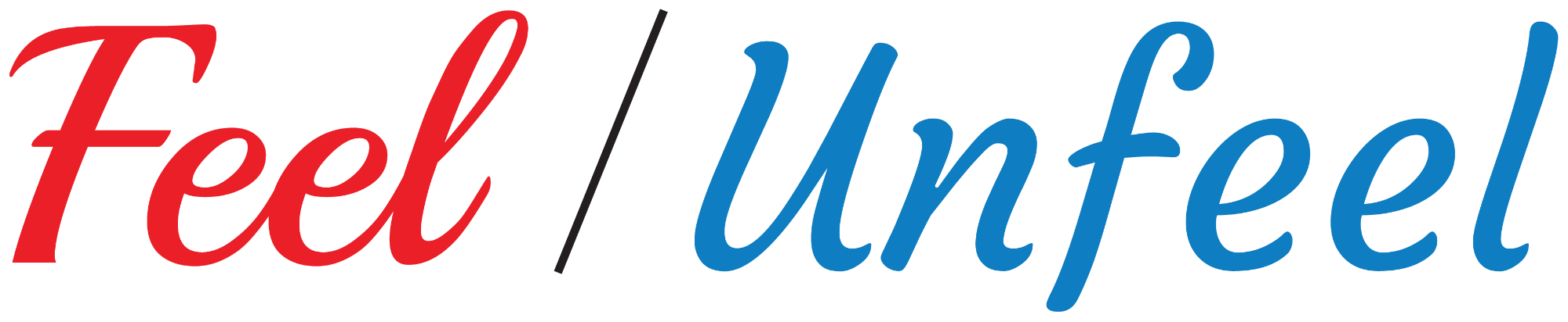 Feel / Unfeel